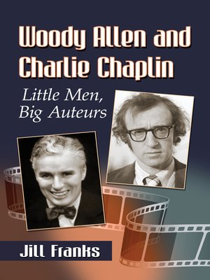 cover image of Woody Allen and Charlie Chaplin